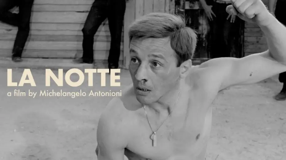 Video for the film La Notte — Clip