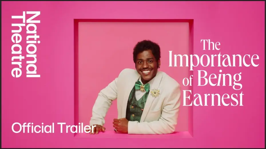 Video for the film National Theatre Live: The Importance of Being Earnest — The Importance of Being Earnest | Official Trailer | National Theatre