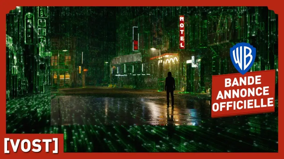 Video for the film The Matrix Resurrections — Bande-annonce VOST
