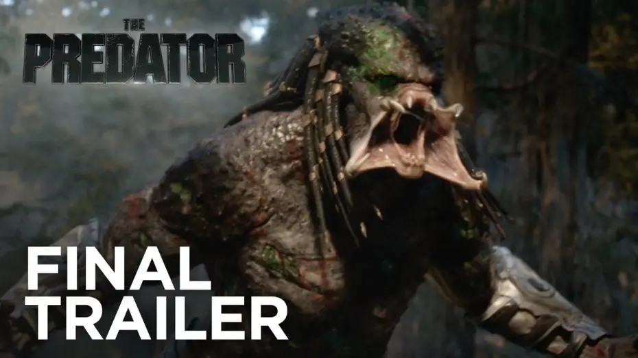 Video for the film The Predator — The Predator | Final Trailer (Redband) HD | 20th Century Fox 2018