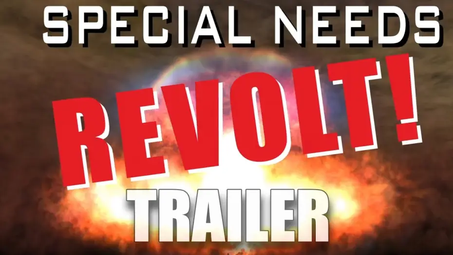 Video for the film Special Needs Revolt! — SPECIAL NEEDS REVOLT! Official Trailer 2023 B Movie