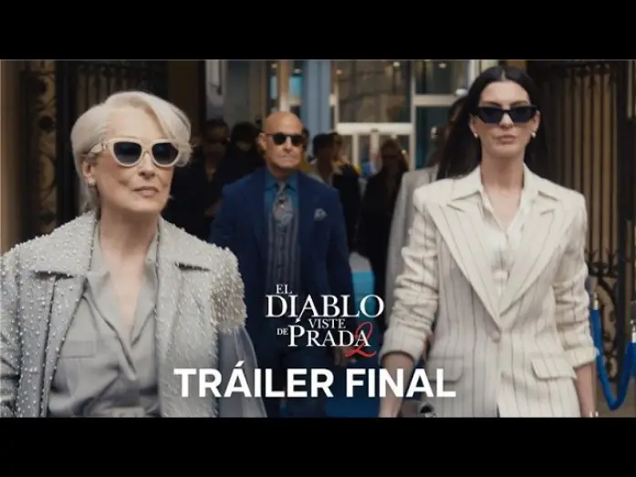 Video for the film The Devil Wears Prada 2 — El Diablo Viste de Prada 2 | Tráiler Final en castellano | 30 de abril solo en cines