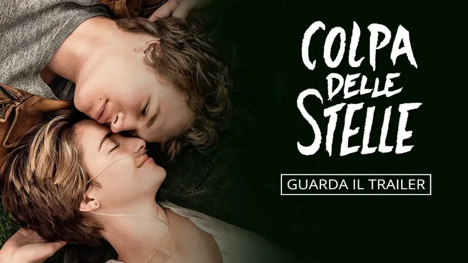 Video for the film The Fault in Our Stars — Colpa delle stelle - The Fault in Our Stars | Trailer Ufficiale Italiano HD | 20th Century Fox