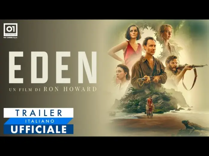 Video for the film Eden — EDEN di Ron Howard (2025) - Trailer Italiano Ufficiale (HD)