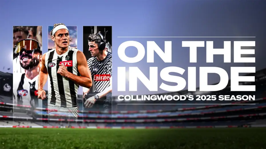 Video for the film On The Inside - Collingwood's 2025 Season — ON THE INSIDE: Collingwood's 2025 Season | Official Trailer 👀🍿