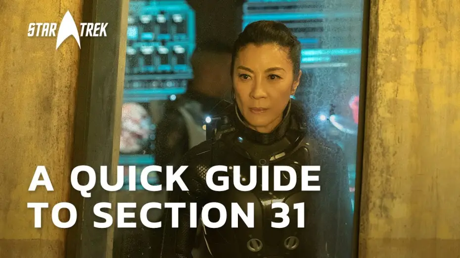 Video for the film Star Trek: Section 31 — Section 31's Appearances Across Star Trek
