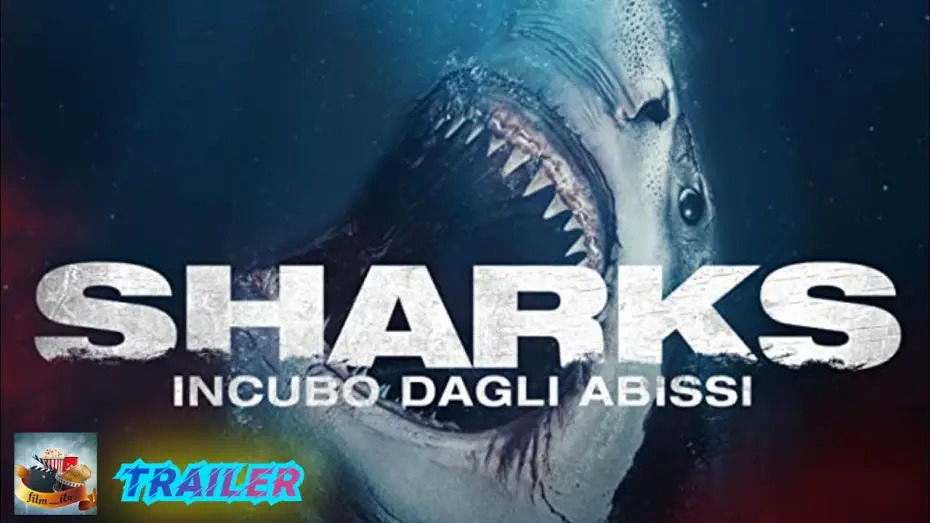 Video for the film The Requin — Sharks - Incubo dagli abissi (2022) - Trailer Italiano Ufficiale