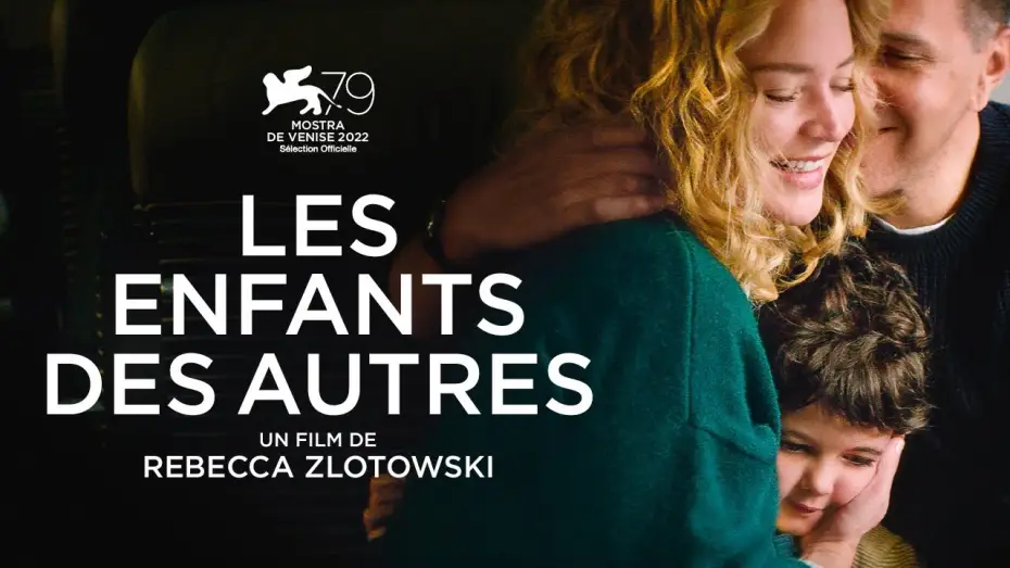 Video for the film Other People's Children — LES ENFANTS DES AUTRES | Bande-annonce