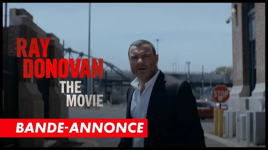 Video for the film Ray Donovan: The Movie — Ray Donovan - Bande Annonce [VOST]