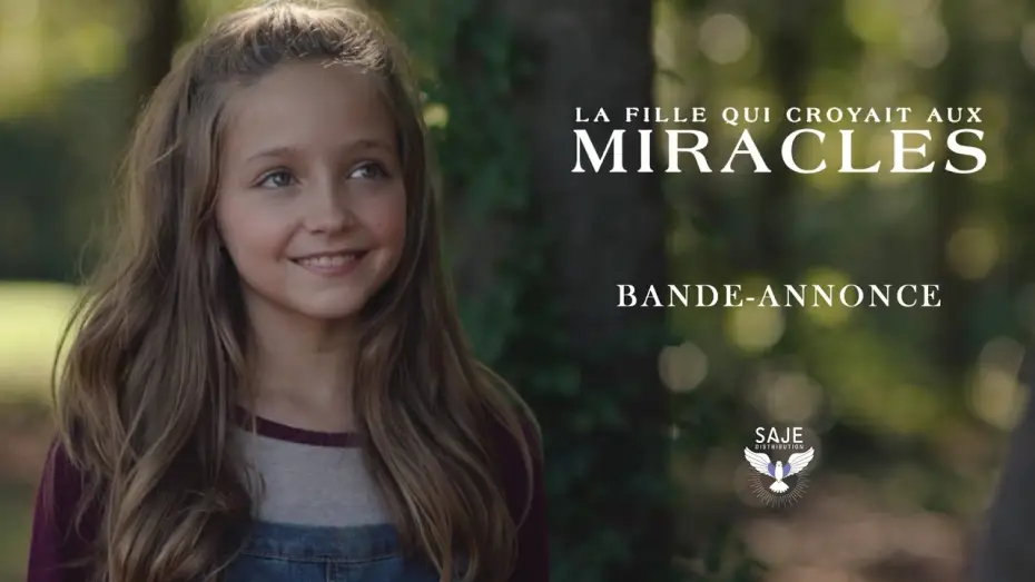 Video for the film The Girl Who Believes in Miracles — La Fille qui croyait aux miracles - Bande Annonce [VF]