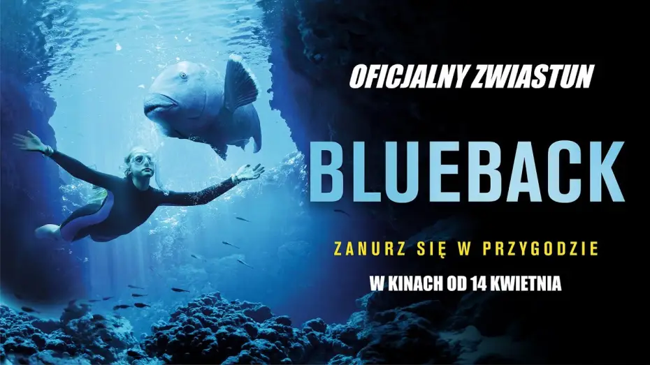 Video for the film Blueback — Zwiastun PL