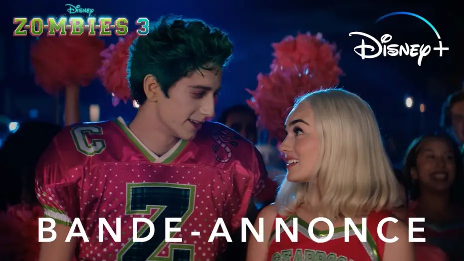 Video for the film Z-O-M-B-I-E-S 3 — Zombies 3 | Bande-annonce | Disney+