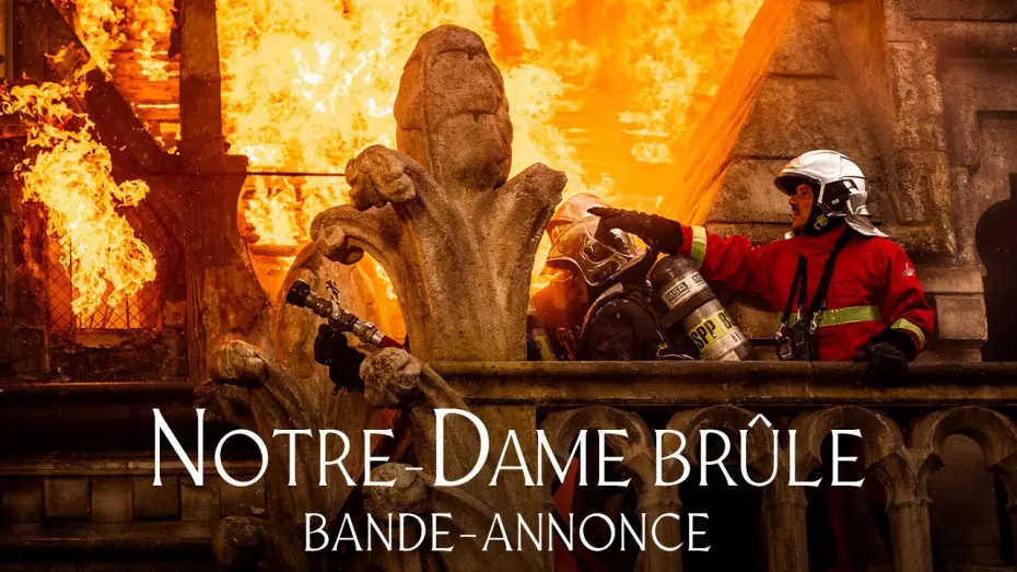 Video for the film Notre-Dame on Fire — Notre-Dame Brûle - Bande-annonce officielle HD