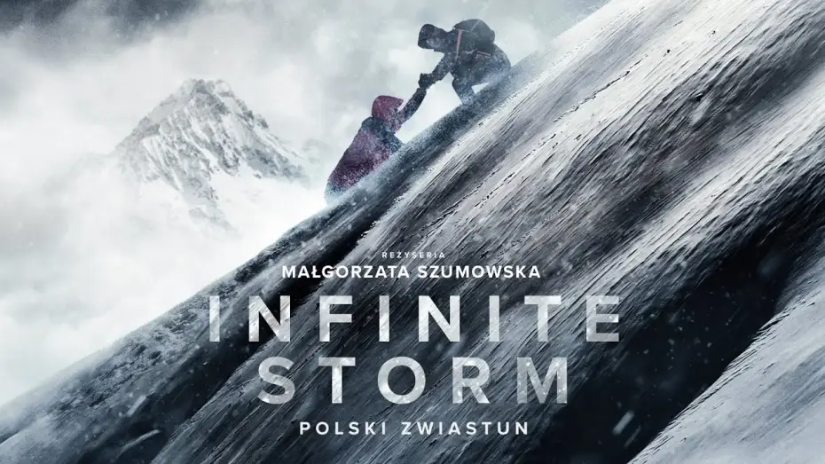 Video for the film Infinite Storm — Zwiastun PL
