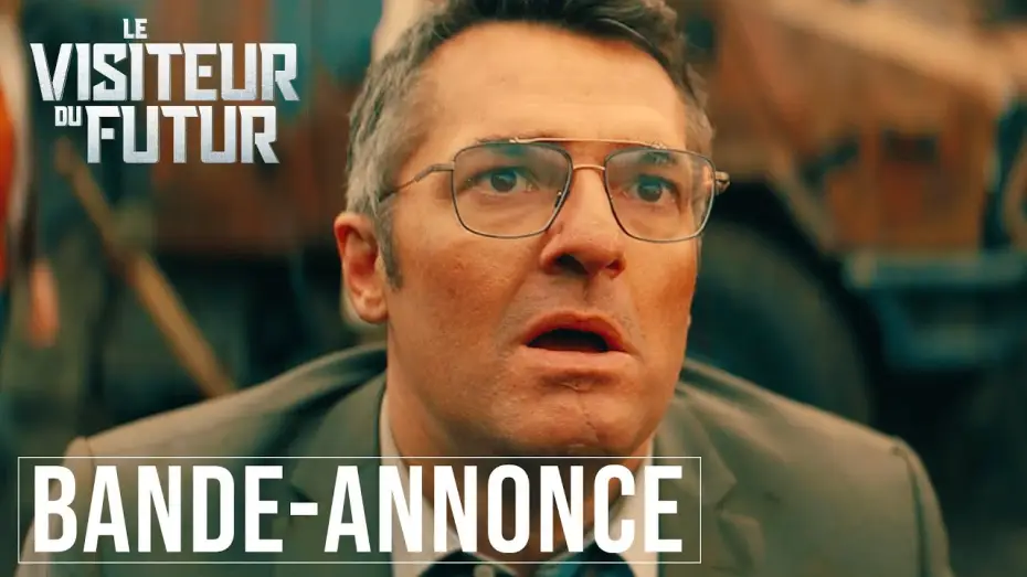 Video for the film The Visitor from the Future — LE VISITEUR DU FUTUR | BANDE-ANNONCE OFFICIELLE