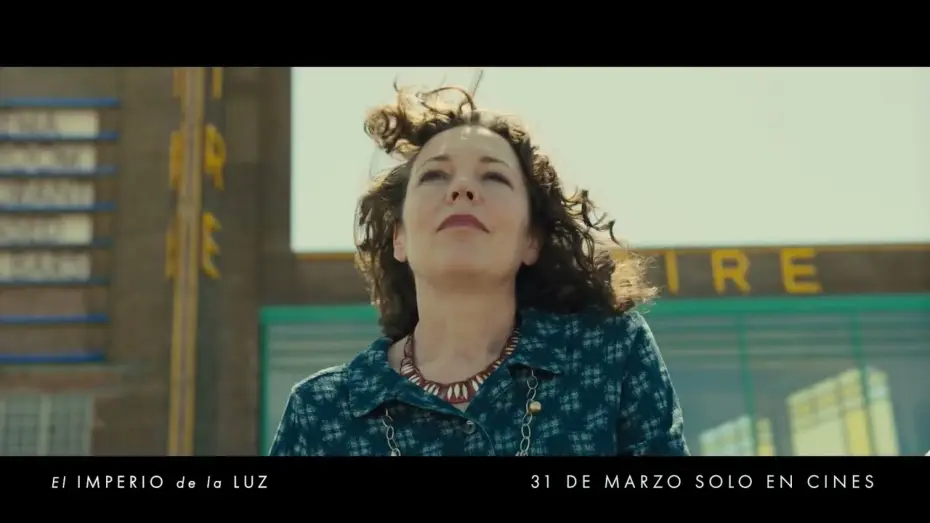 Video for the film Empire of Light — Anuncio: "Nadie va a regalarte la vida que quieres"
