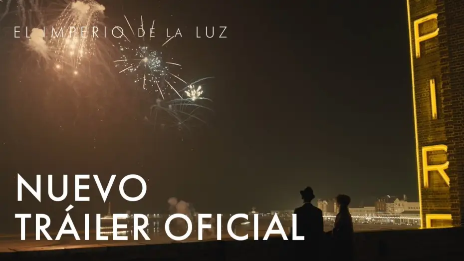 Video for the film Empire of Light — Nuevo Tráiler Oficial [Español]