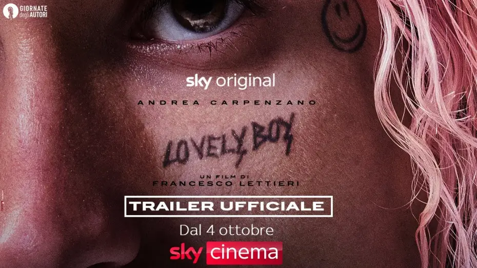 Video for the film Lovely Boy — Lovely Boy (film Sky Original) - Trailer ufficiale