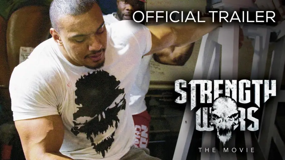 Video for the film Strength Wars — Strength Wars: The Movie (Official Trailer)