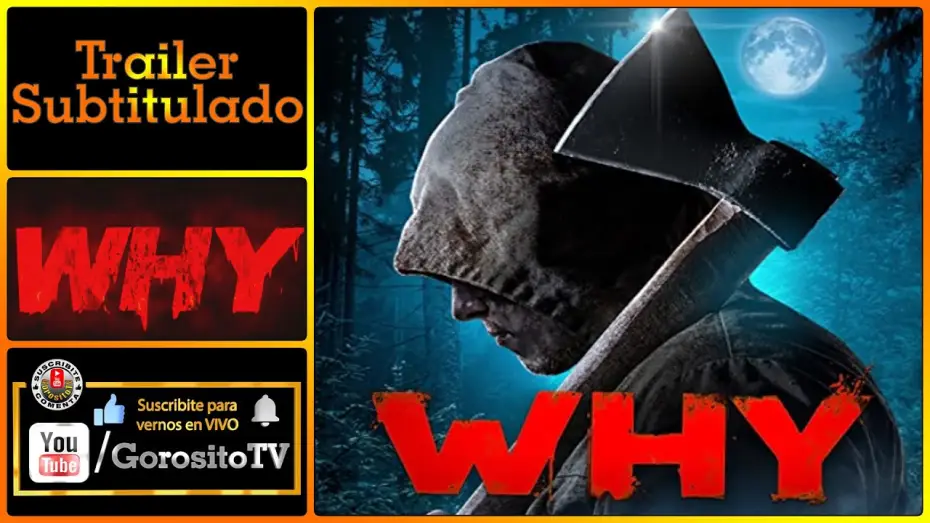 Video for the film Why? — WHY 2021 - Trailer Subtitulado al Español - Why? / Allison McAtee / Chris Browning / Michael Krause