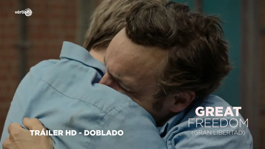 Video for the film Great Freedom — GREAT FREEDOM (GRAN LIBERTAD) - Tráiler en Castellano | HD
