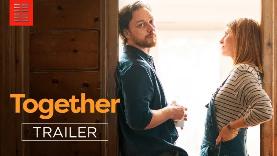 Video for the film Together — TOGETHER | Official Trailer | Bleecker Street
