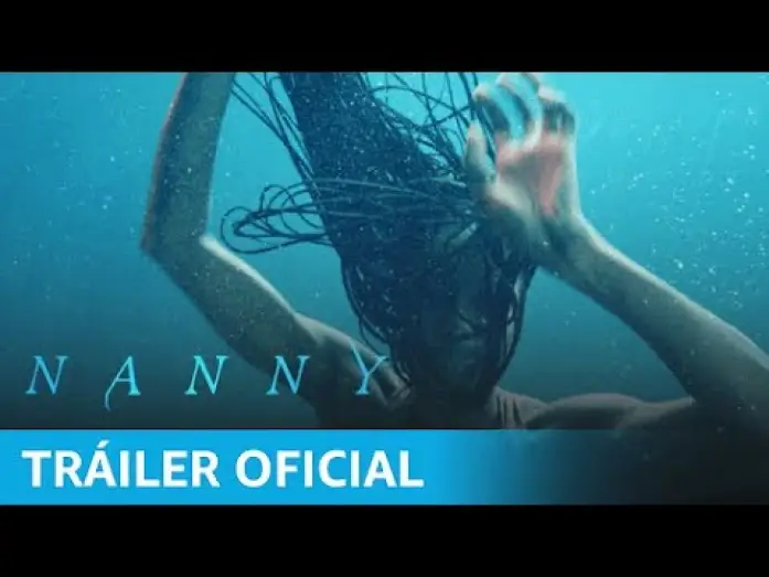 Video for the film Nanny — Tráiler Oficial