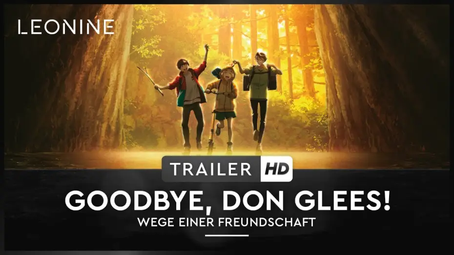 Video for the film Goodbye, Don Glees! — Goodbye, Don Glees! - Trailer (deutsch/german, FSK 6)