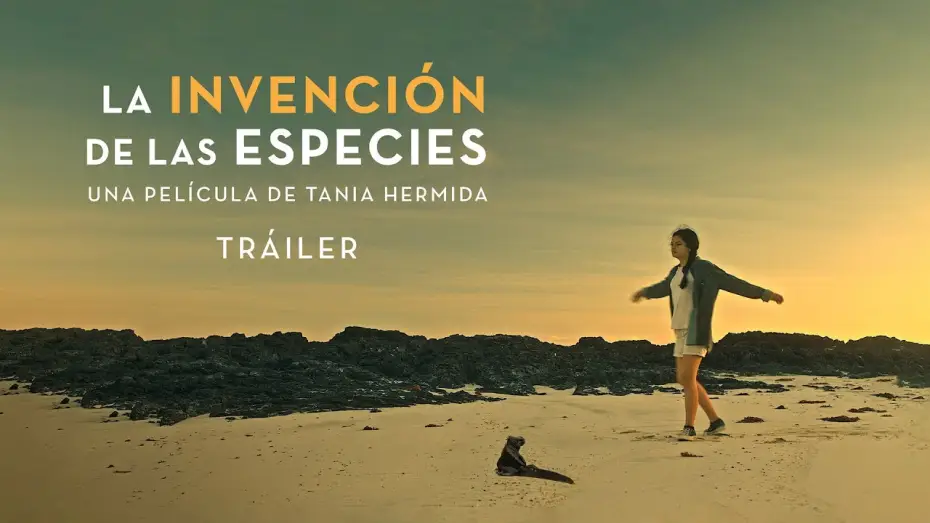 Video for the film The invention of species — La invención de las especies | Tráiler | Una película de Tania Hermida