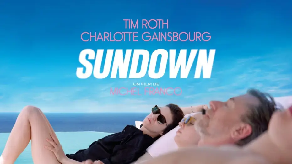 Video for the film Sundown — Sundown - Bande Annonce [VOST]