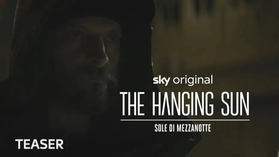 Video for the film The Hanging Sun — The Hanging Sun – Sole di mezzanotte | Teaser ufficiale