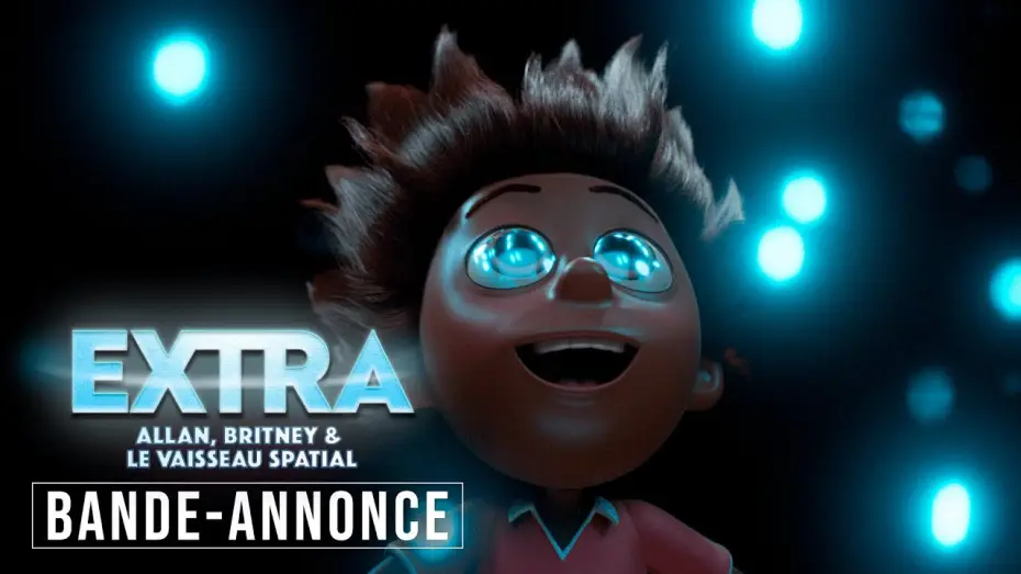 Video for the film The Little Alien — Extra : Allan, Britney et le vaisseau spatial - Bande Annonce [VF]