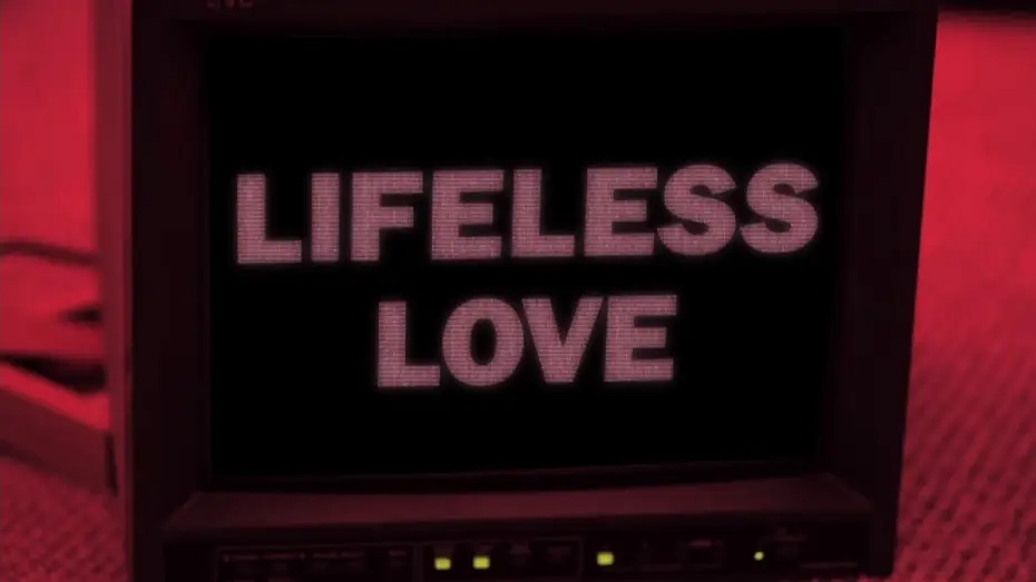Video for the film Lifeless Love — Lifeless Love Teaser Trailer