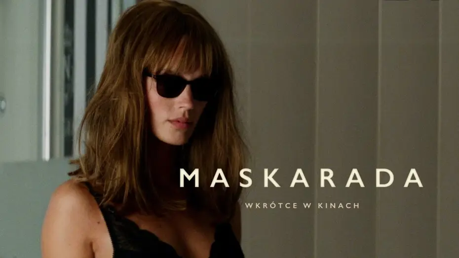 Video for the film Masquerade — „Maskarada”; oficjalny zwiastun PL; komedia kryminalna w kinach od 24 lutego!