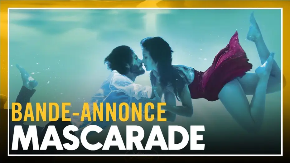 Video for the film Masquerade — MASCARADE - Bande-annonce