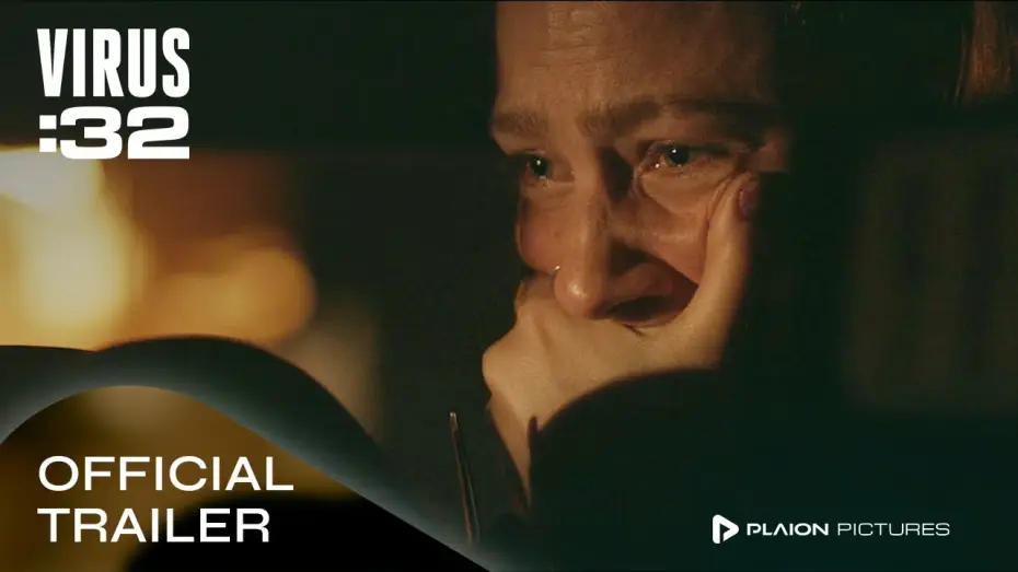 Video for the film Virus: 32 — Offizieller Trailer