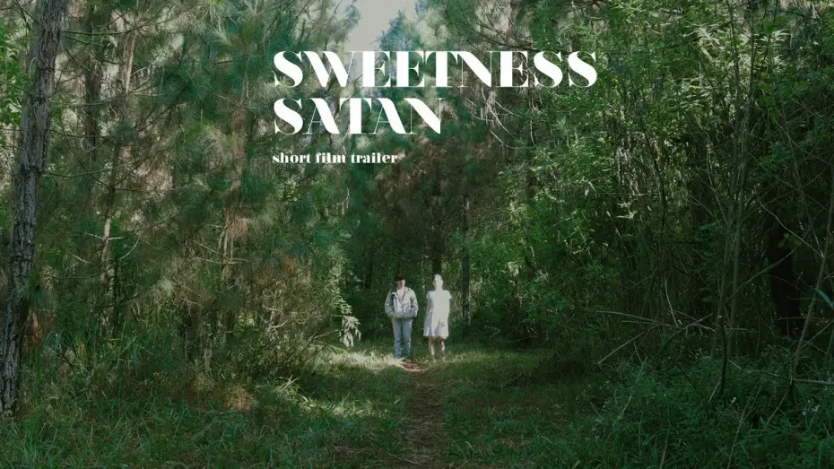 Video for the film Sweetness Satan — Sweetness Satan Short Film Trailer 2017