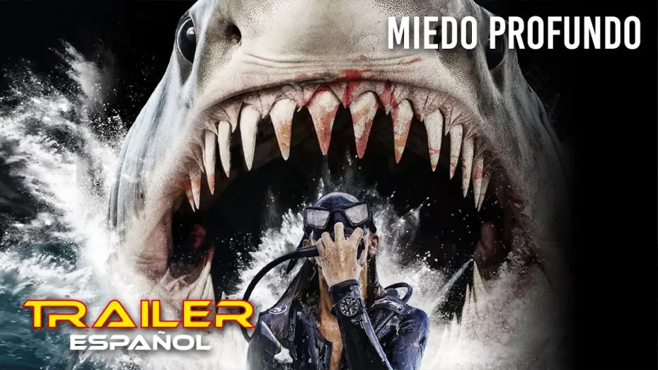 Video for the film Deep Fear — Miedo profundo - Tráiler español
