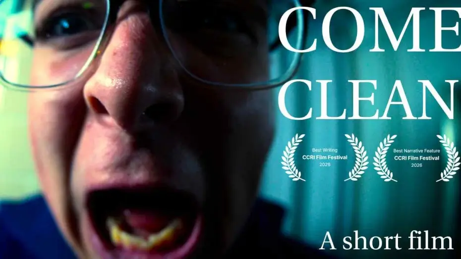 Video for the film Come Clean — Come Clean - A Short Film
