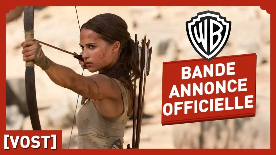 Video for the film Tomb Raider — Tomb Raider - Bande Annonce Officielle 2 (VOST) - Alicia Vikander