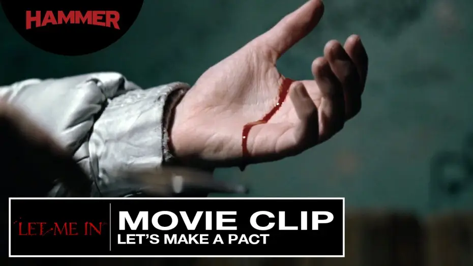 Video for the film Let Me In — Let Me In / Let's Make a Pact (Official Clip)