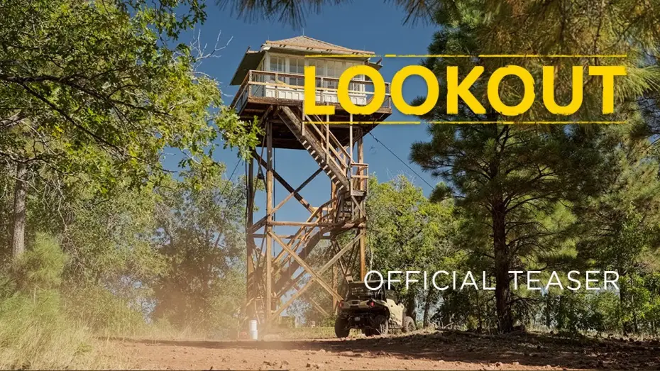 Video for the film Lookout — Official 30 Second Teaser