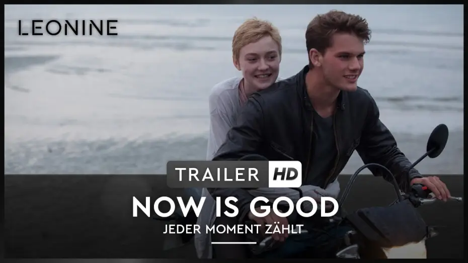 Video for the film Now Is Good — Now Is Good - Jeder Moment zählt - Trailer (deutsch/german)