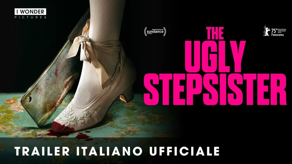 Video for the film The Ugly Stepsister — THE UGLY STEPSISTER | Trailer italiano ufficiale HD