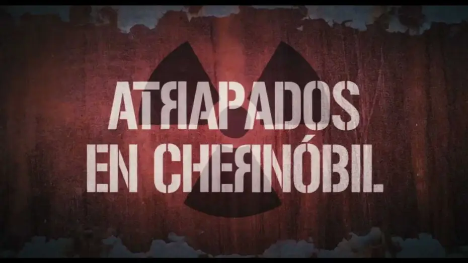 Video for the film Chernobyl Diaries — Atrapados en Chernóbil - Tráiler Oficial HD