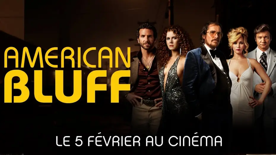 Video for the film American Hustle — American bluff (2013) Bande annonce VF
