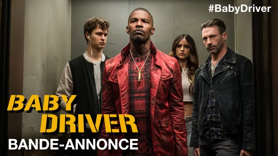 Video for the film Baby Driver — Baby Driver - Première bande-annonce - VF