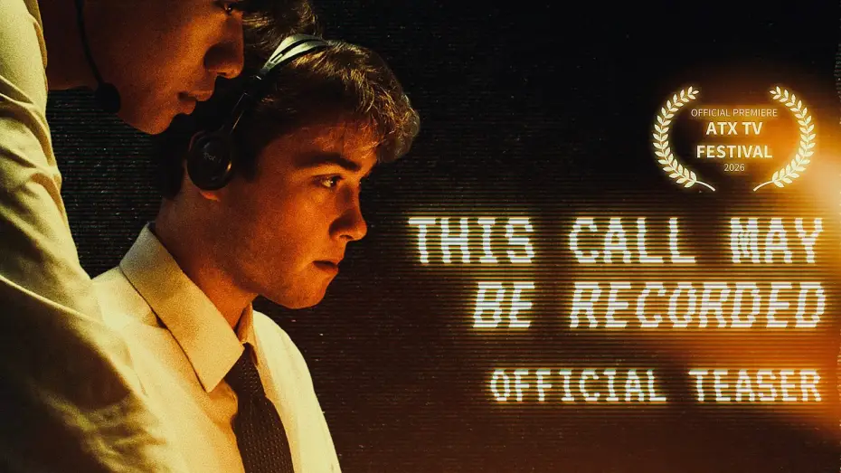Video for the film This Call May Be Recorded — This Call May Be Recorded | Official Teaser
