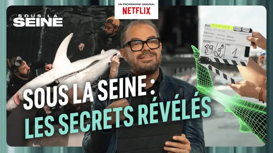 Video for the film Under Paris — Tous les secrets de réalisation
