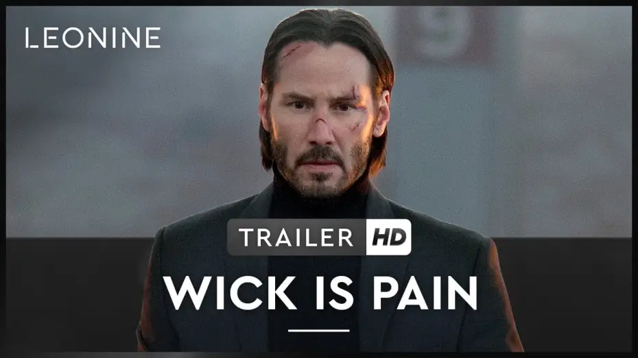 Video for the film Wick Is Pain — Wick Is Pain - Trailer (deutsch/german; FSK 16)